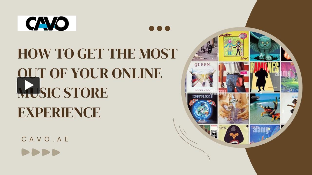 PPT How to Get the Most Out of Your Online Music Store Experience