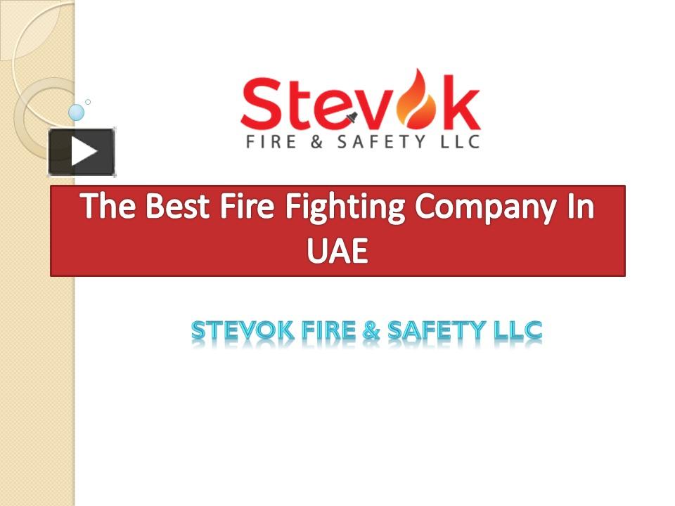 PPT The Best Fire Fighting Company In UAE PowerPoint presentation free to download id