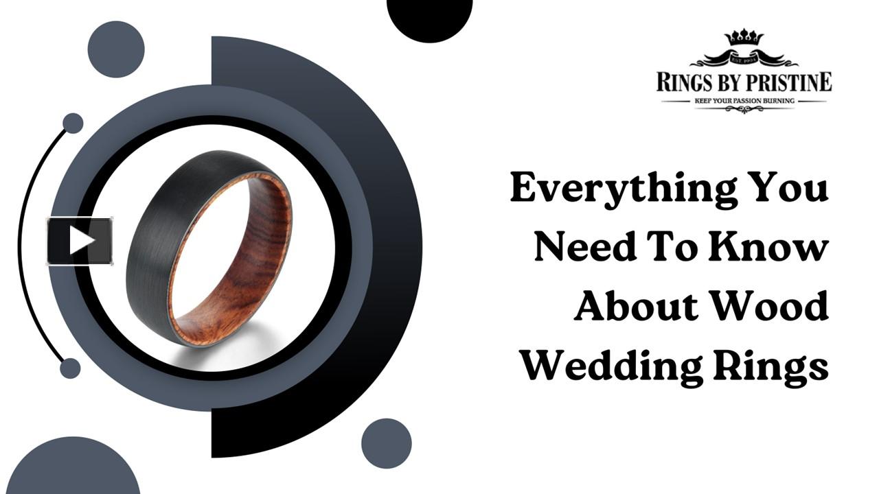 PPT Everything You Need To Know About Wood Wedding Rings PowerPoint