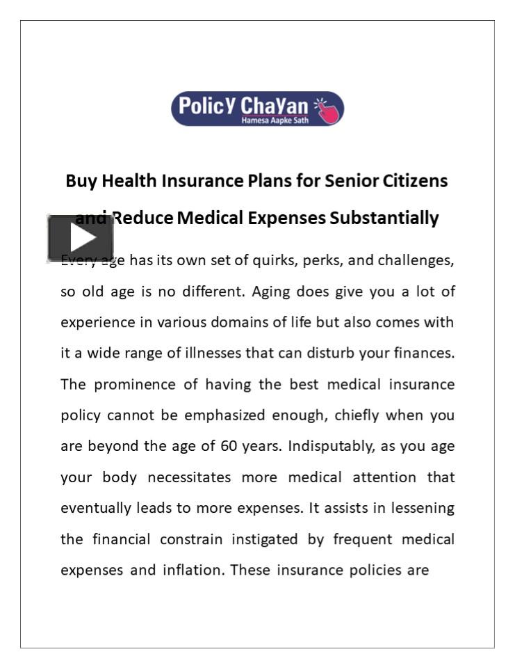 PPT Buy Health Insurance Plans for Senior Citizens and Reduce Medical
