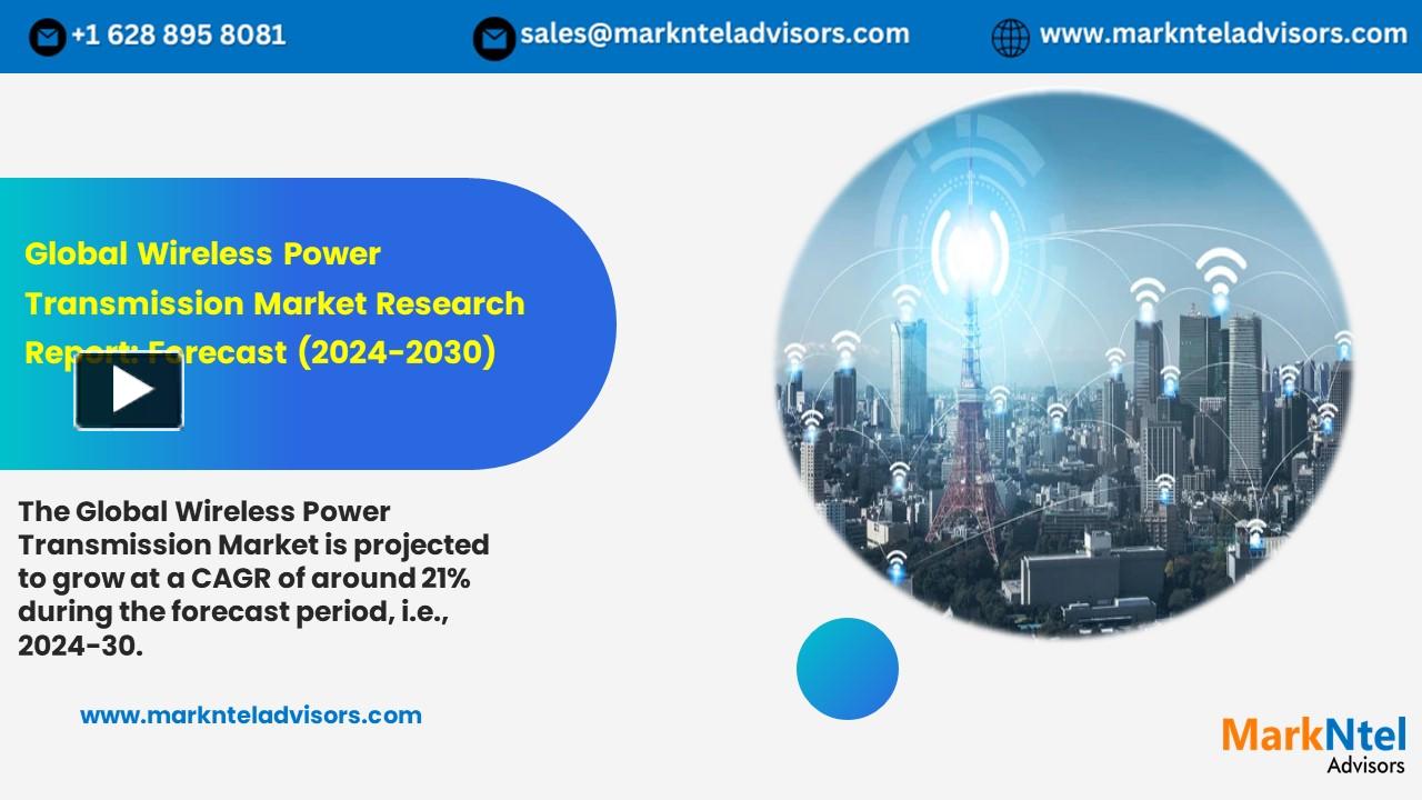 PPT Global Wireless Power Transmission Market Research Report