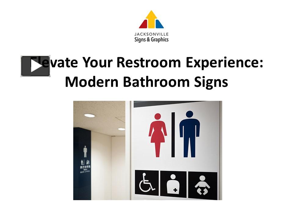 PPT Elevate Your Restroom Experience Modern Bathroom Signs PowerPoint presentation free to