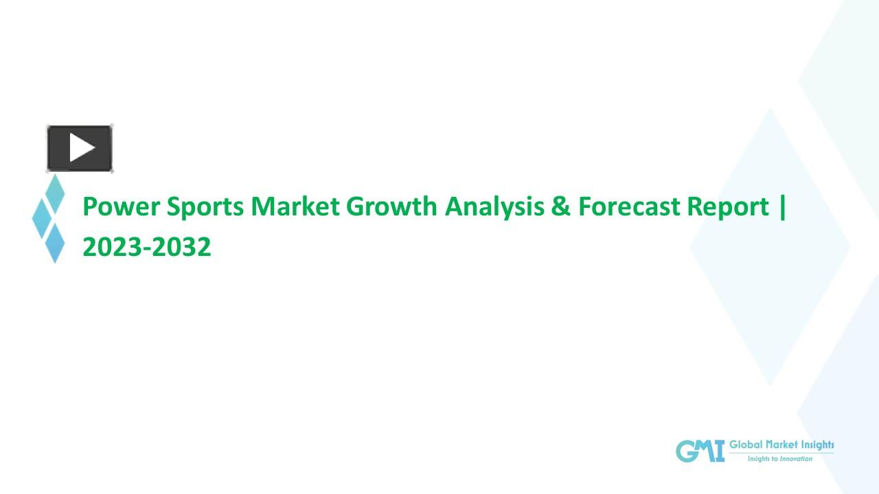 PPT Power Sports Market 2032 Top Vendors Analysis, Growth Drivers