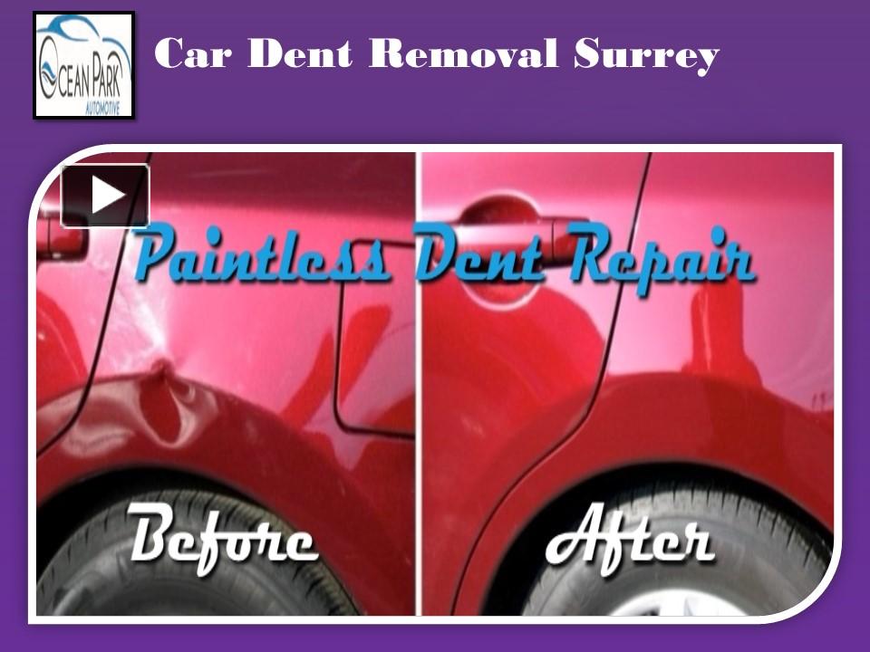 PPT Car Dent Removal Surrey PowerPoint presentation free to