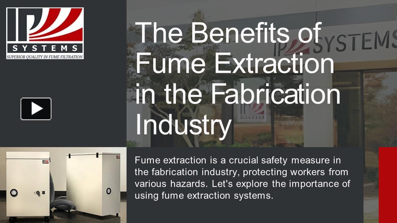 PPT Transform Your Fabrication Business with Effective Fume