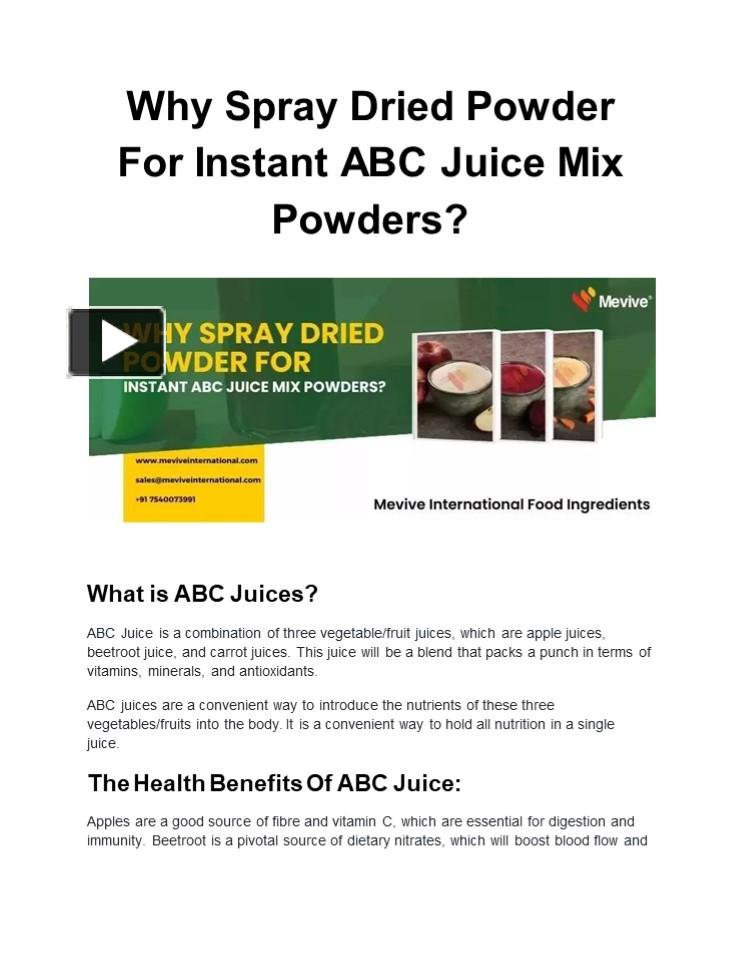 PPT Why Spray Dried Powder For Instant ABC Juice Mix Powders