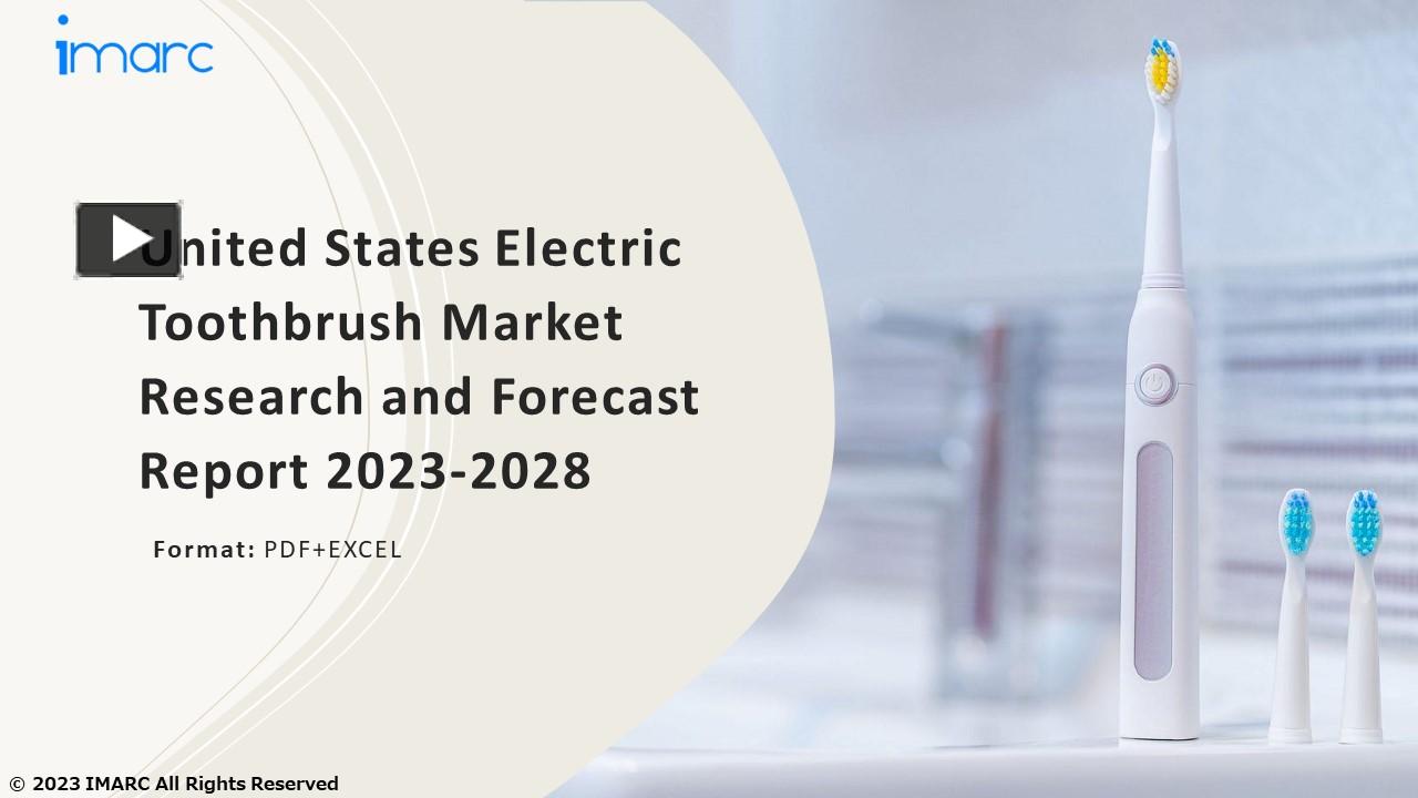 PPT United States Electric Toothbrush Market PPT Growth, Outlook