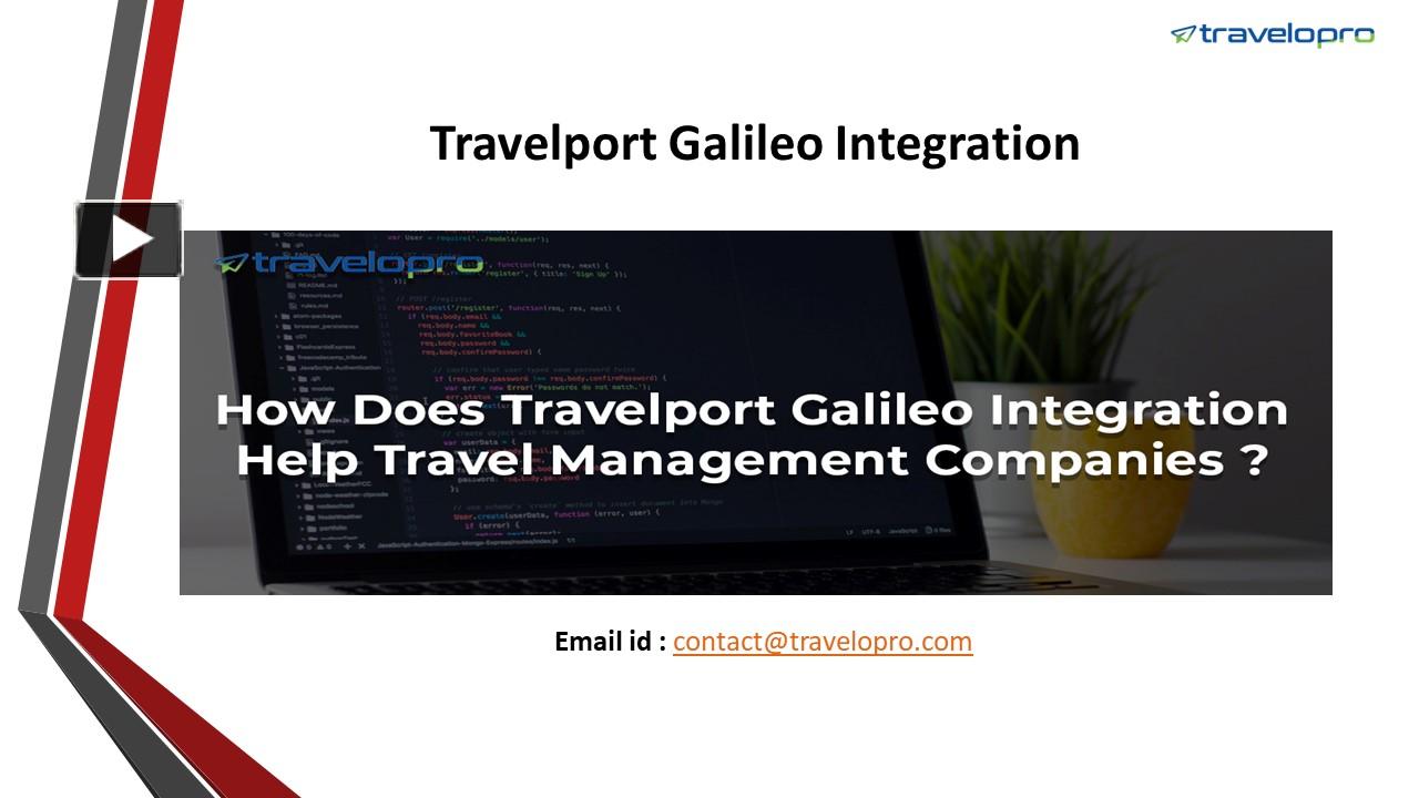 PPT Travelport Galileo Integration PowerPoint presentation free to