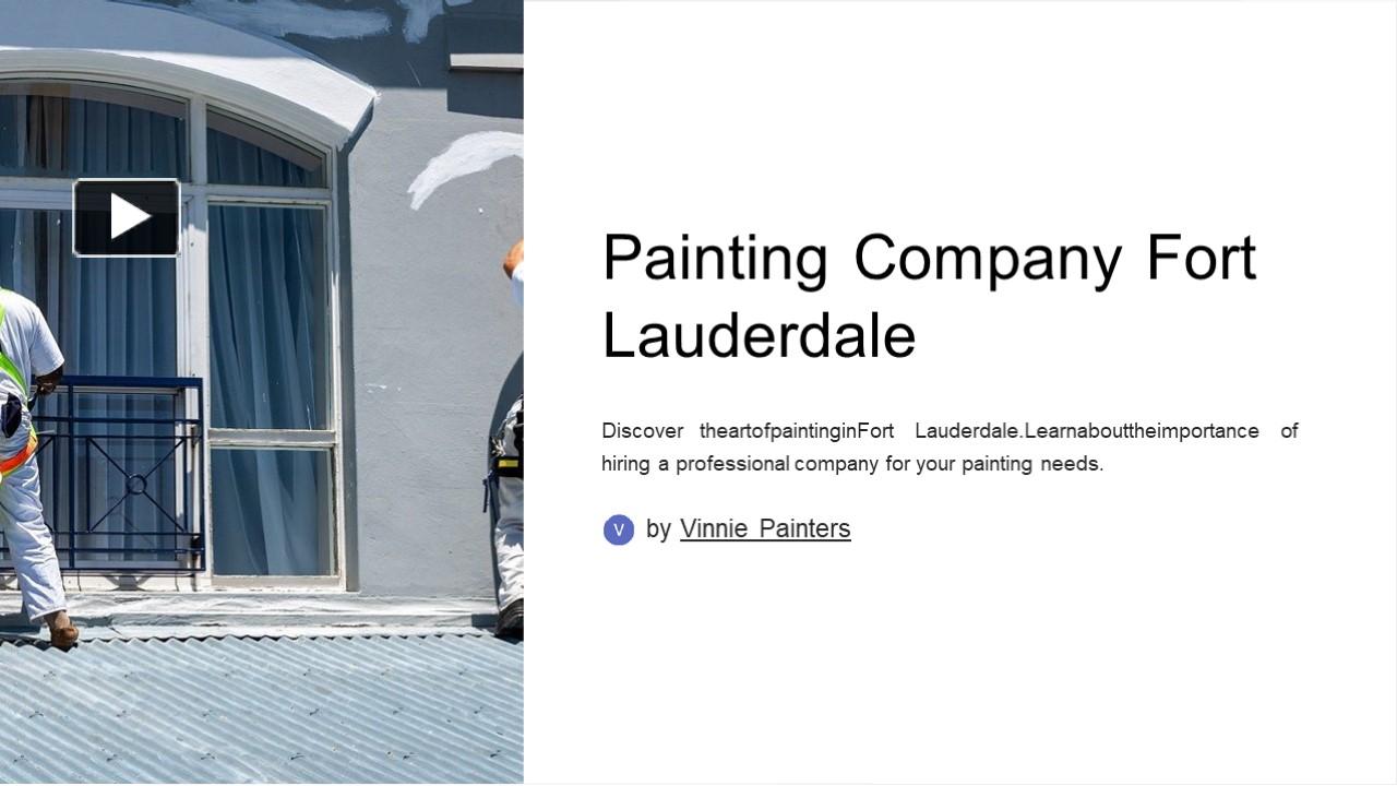 PPT Premier Painting Company in Fort Lauderdale PowerPoint