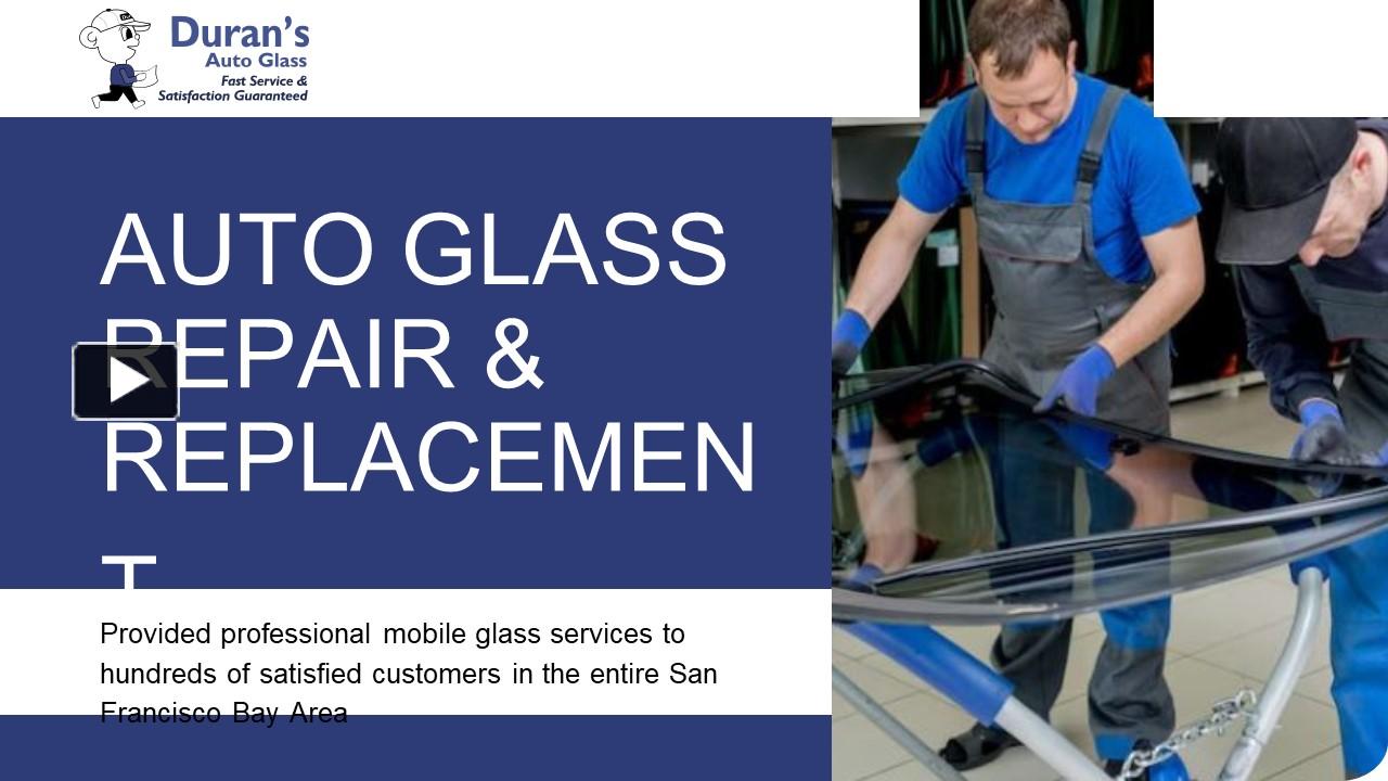 PPT Auto Glass Repair & Replacement Redwood City, Pittsburg & San