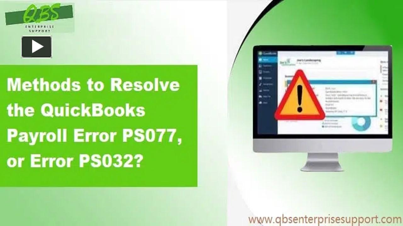 PPT How to Rectify QuickBooks Payroll Errors PS077 or PS032