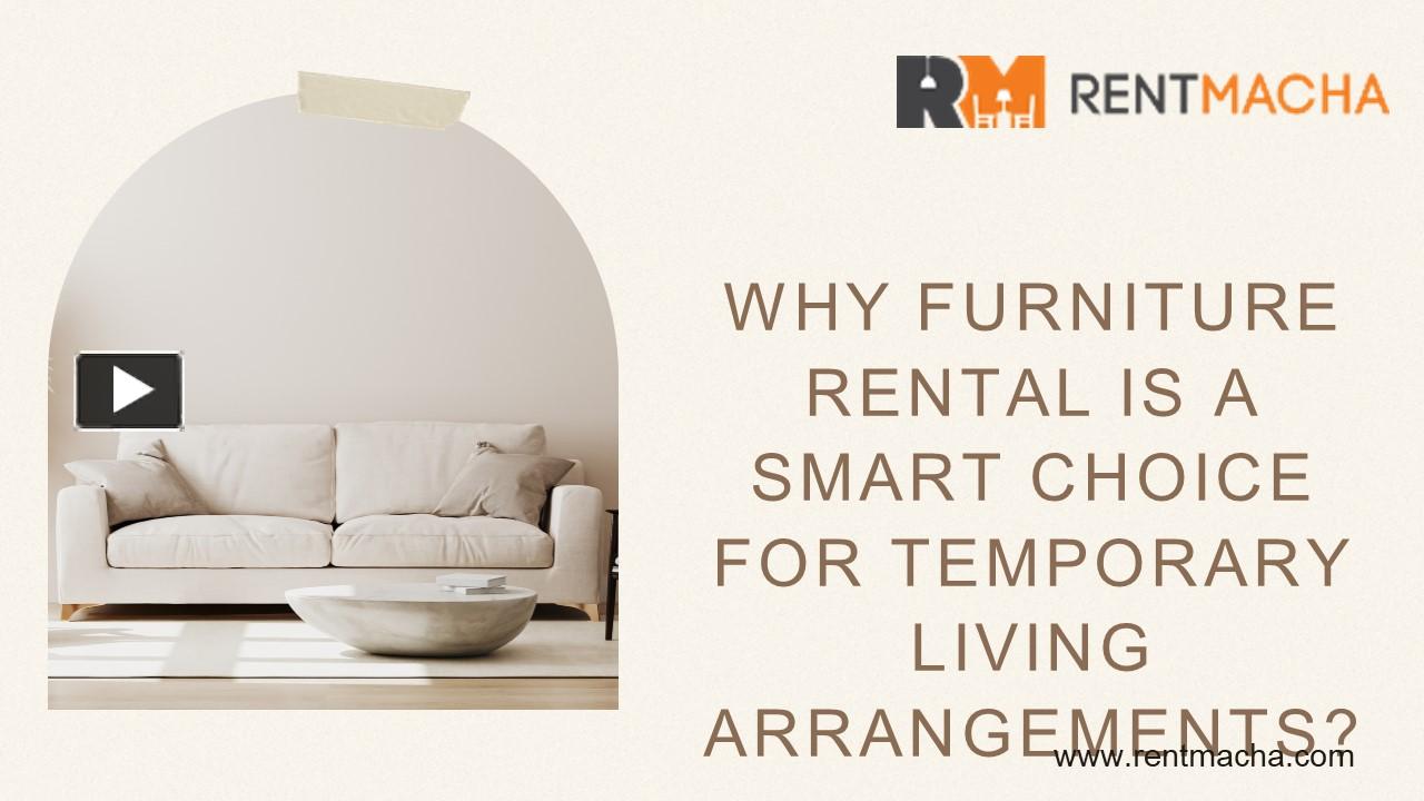 PPT WHY FURNITURE RENTAL IS A SMART CHOICE FOR TEMPORARY LIVING ARRANGEMENTS PowerPoint