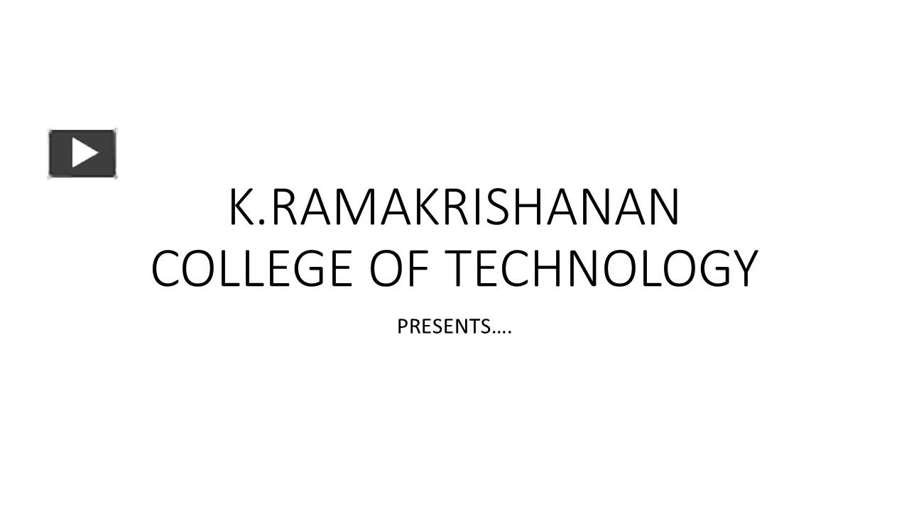 PPT Top College of Technology in Trichy for Excellence PowerPoint