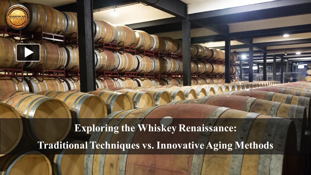 PPT &ndash; Whiskey's Ageless Symphony: Tradition Meets Innovation PowerPoint