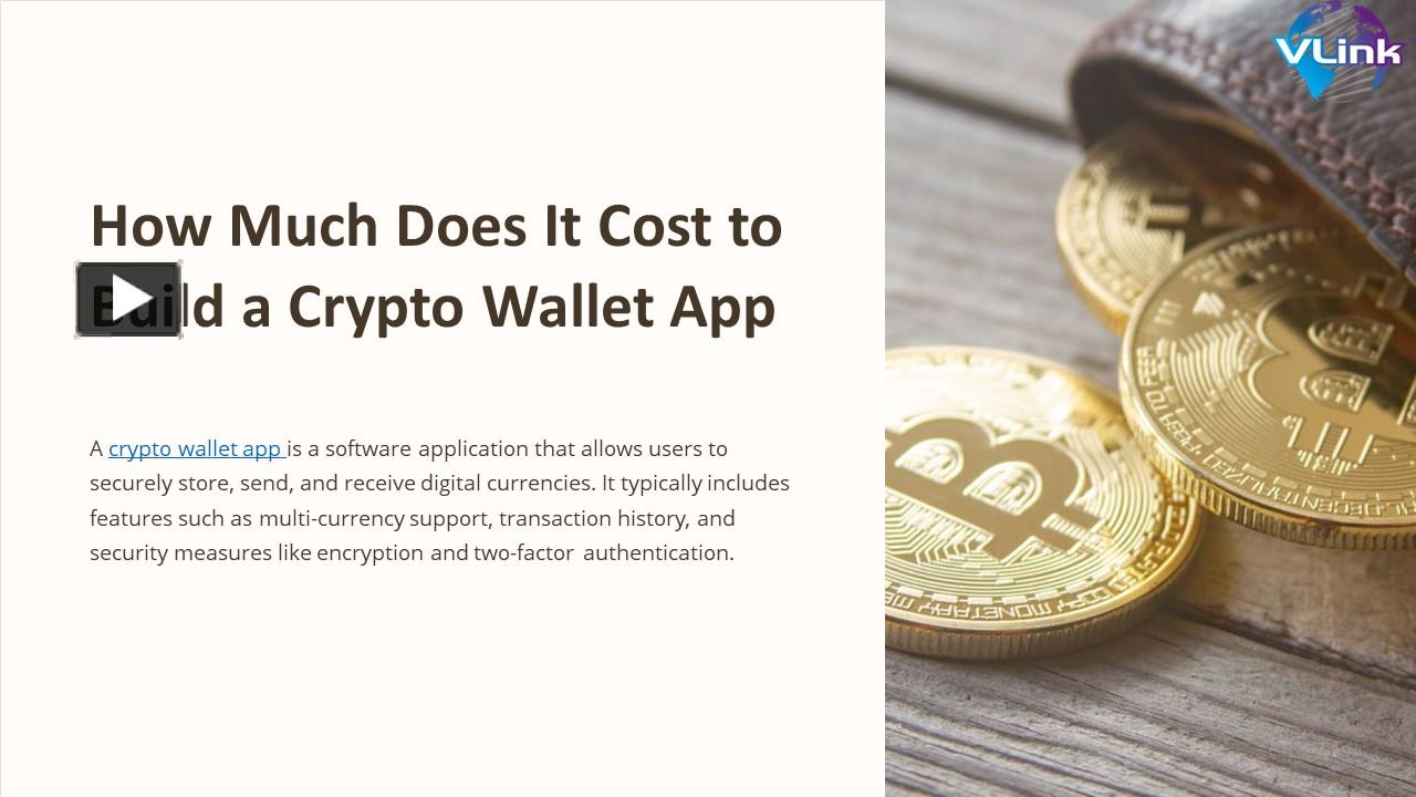 PPT HowMuchDoesItCosttoBuildaCryptoWalletApp.pptx