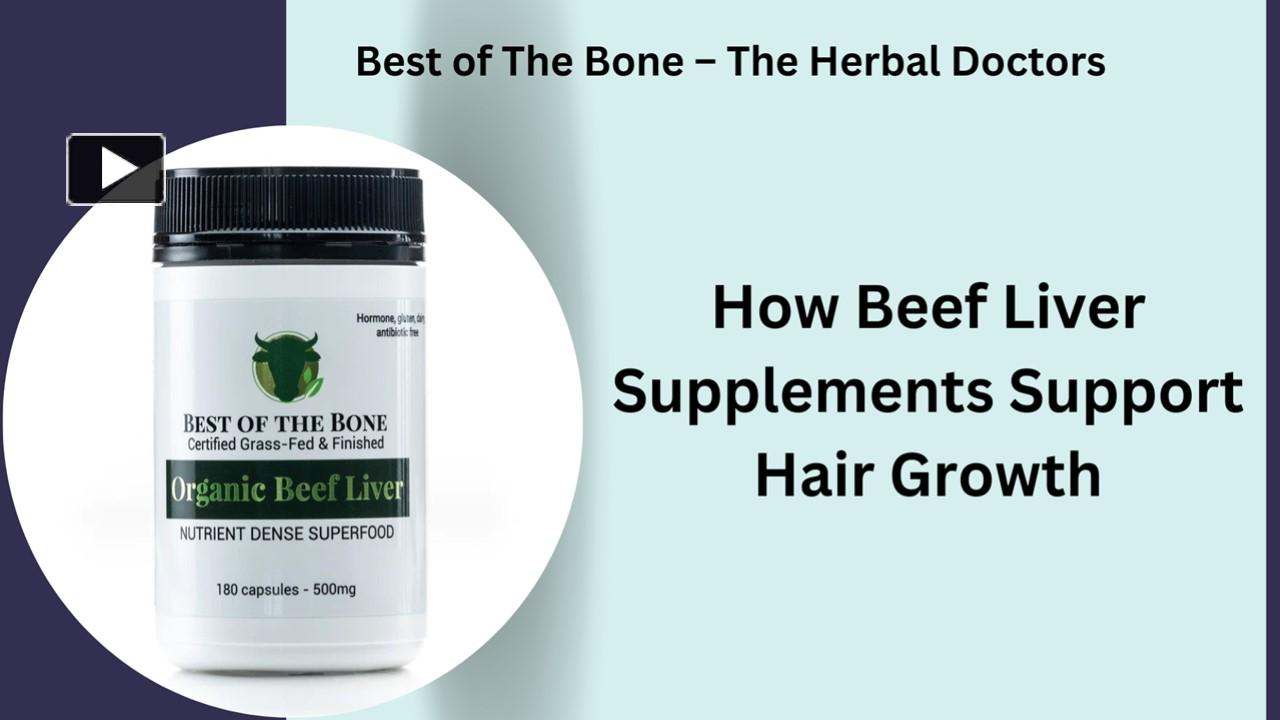 PPT How Beef Liver Supplements Support Hair Growth PowerPoint