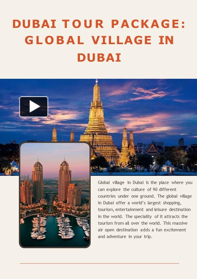 PPT DUBAI TOUR PACKAGE GLOBAL VILLAGE IN DUBAI PowerPoint