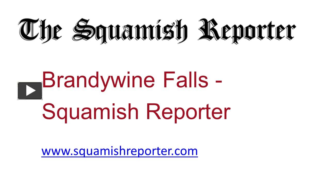 PPT Brandywine Falls Squamish Reporter PowerPoint presentation free to download id