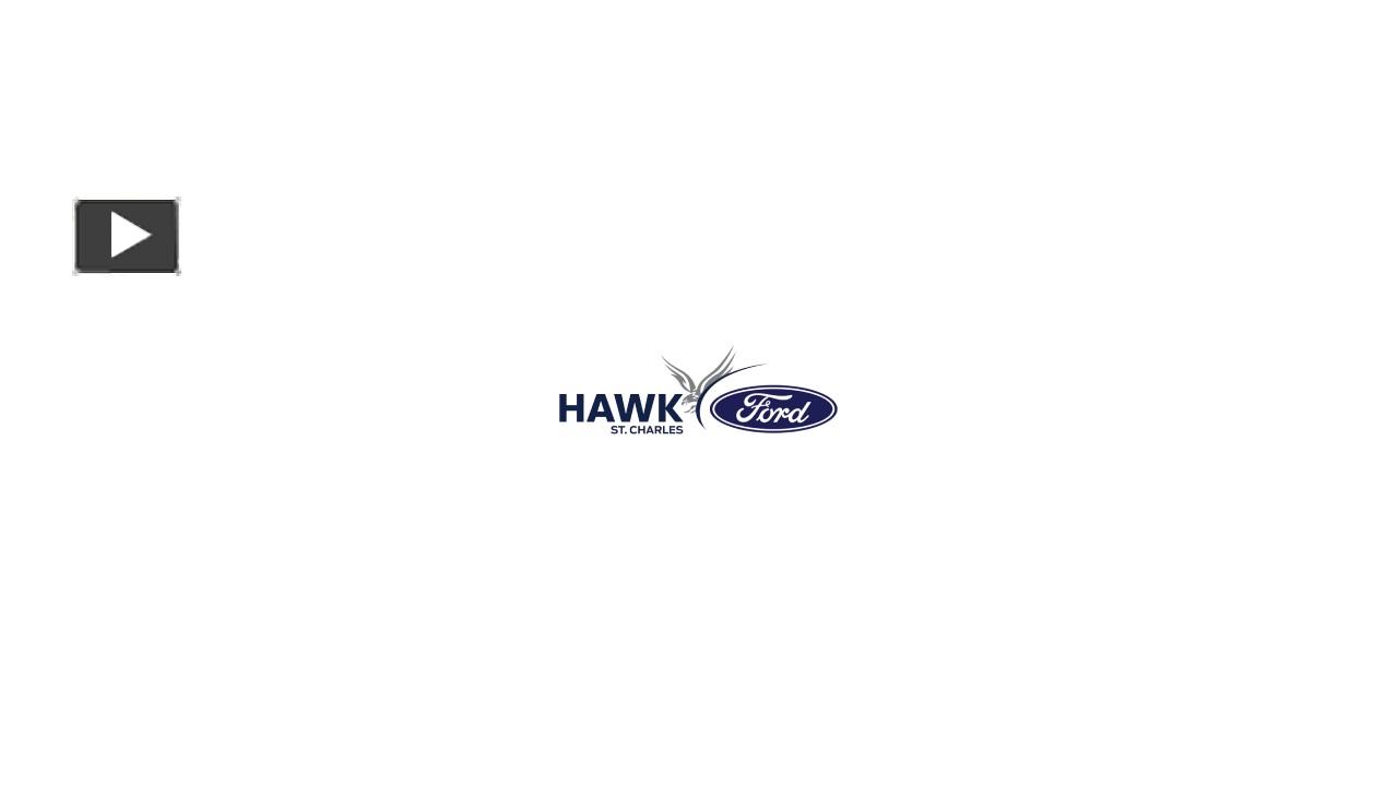 PPT New and Used Ford Dealership in St. Charles Hawk Ford of St