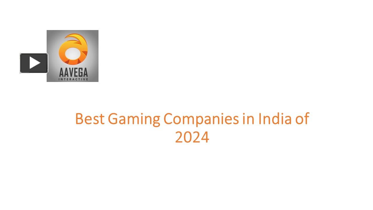 PPT Best Gaming Companies in India of 2024 PowerPoint presentation