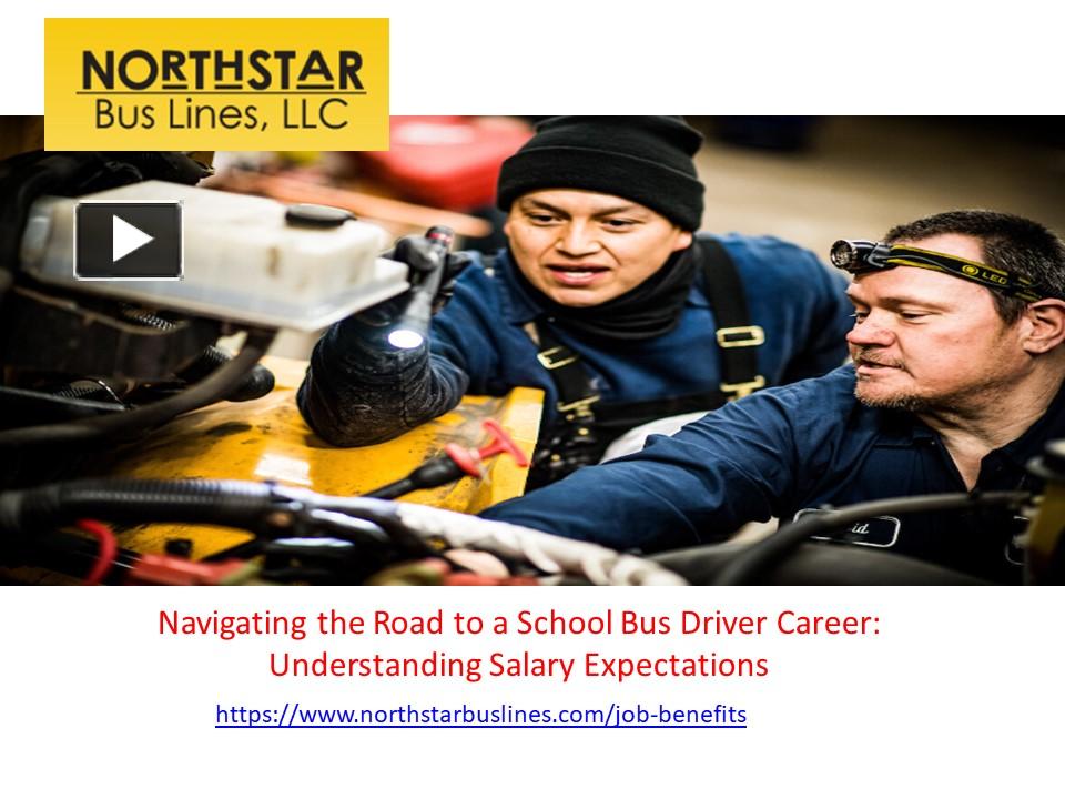 PPT Navigating the Road to a School Bus Driver Career Understanding