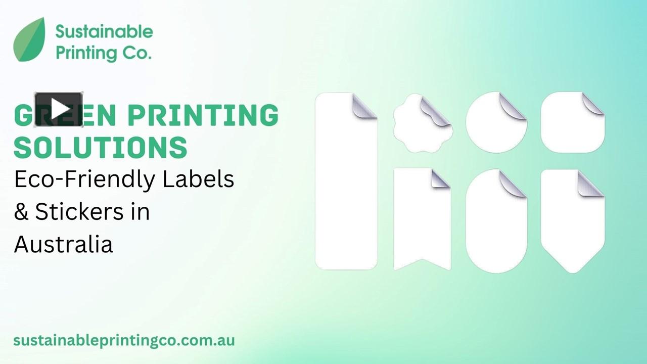 PPT Green Printing Solutions EcoFriendly Labels & Stickers in