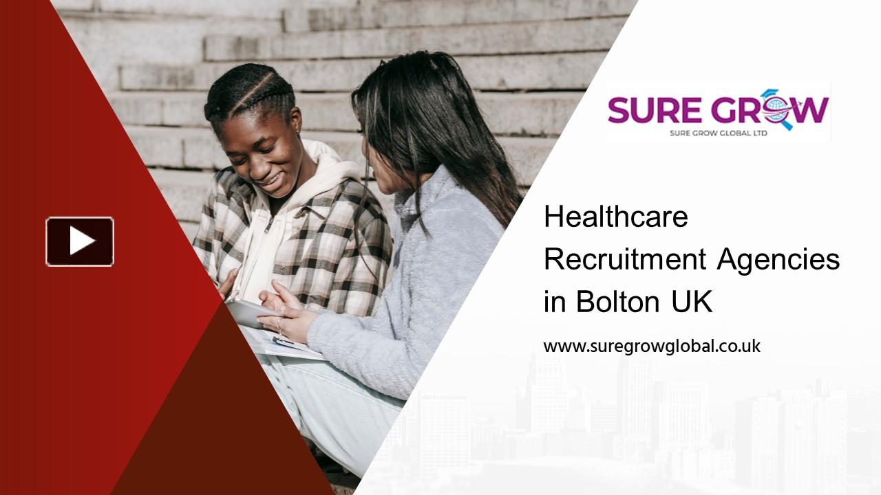 PPT Healthcare Recruitment Agencies in Bolton UK PowerPoint presentation free to download