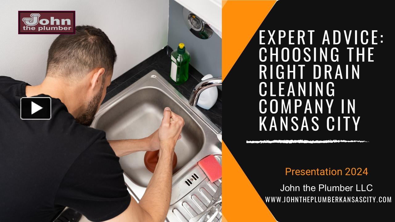 PPT Expert Advice Choosing the Right Drain Cleaning Company in