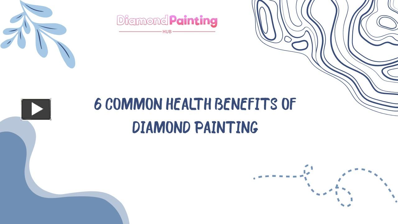 ppt-6-common-health-benefits-of-diamond-painting-powerpoint
