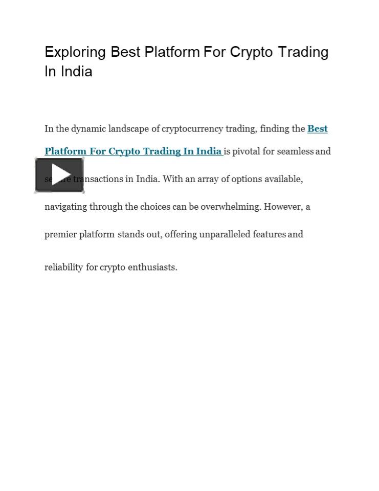 best-platform-for-crypto-trading-in-india-presentation-free-to-download