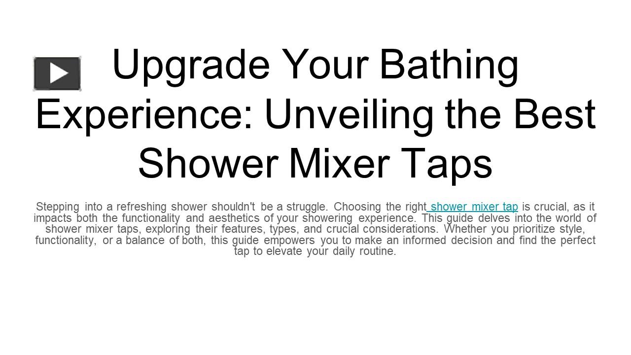 PPT Upgrade Your Bathing Experience Best Shower Mixer Taps