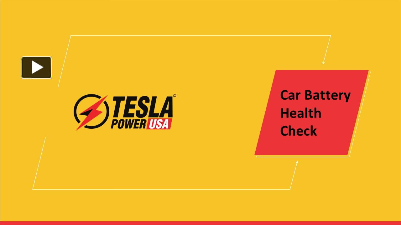 PPT Best Ways to Check Car Battery Health Tesla Power USA