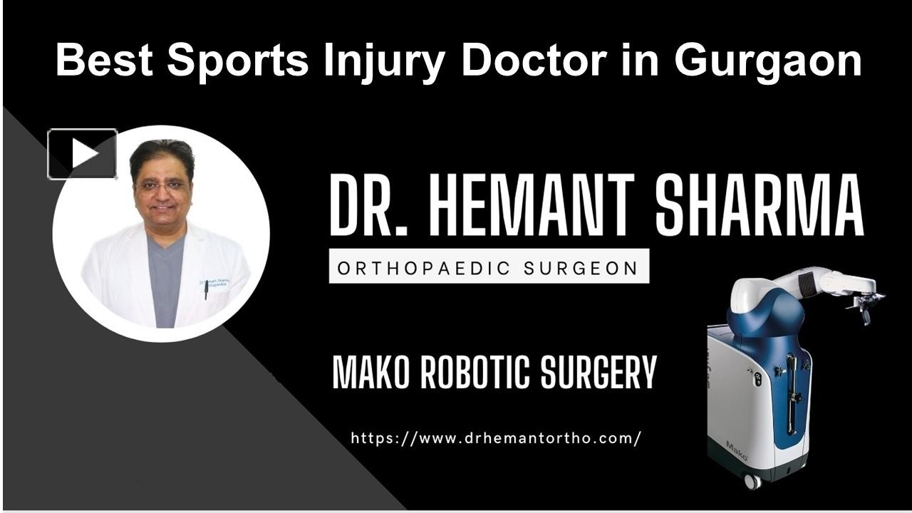 PPT Best Sports Injury Doctor in Gurgaon PowerPoint presentation