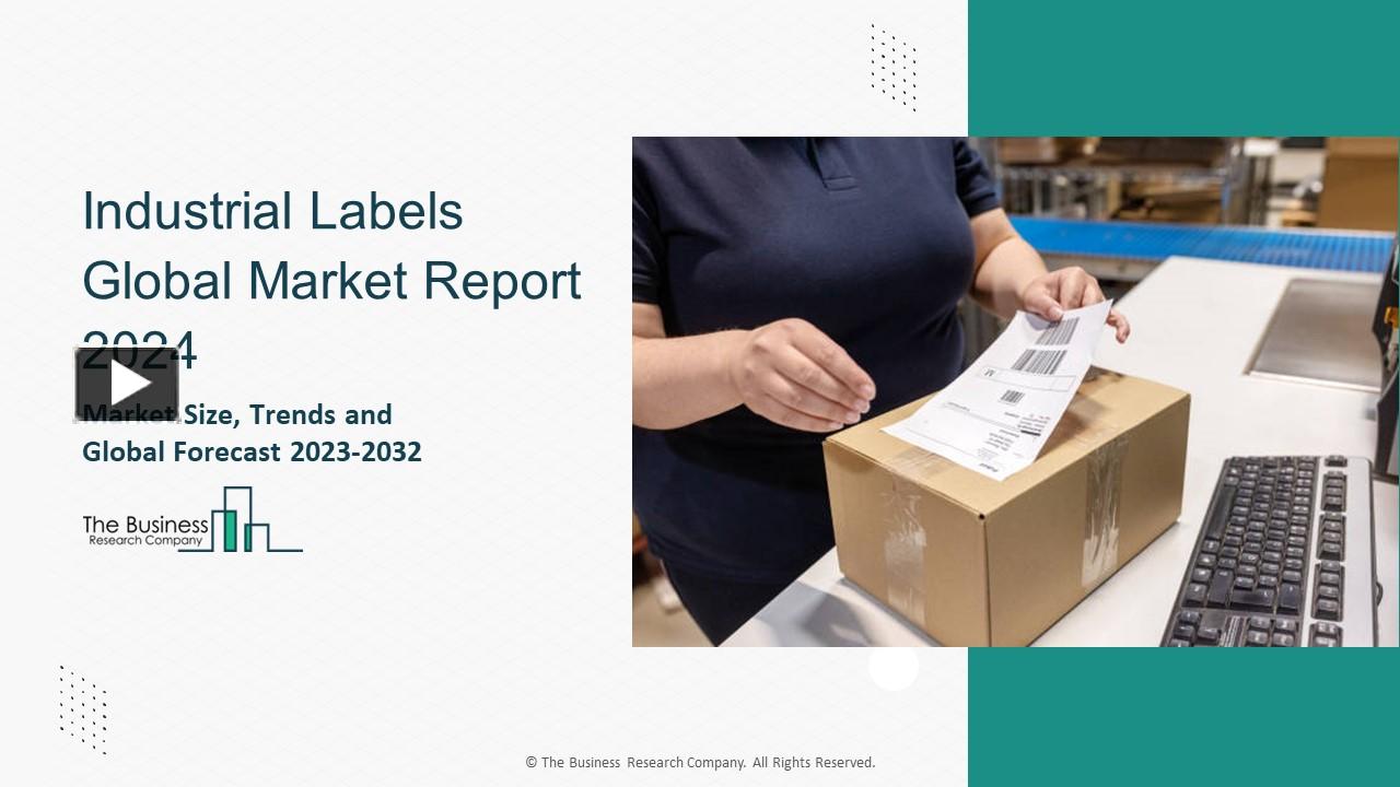 PPT Industrial Labels Global Market Size, Share, By Type, By Material