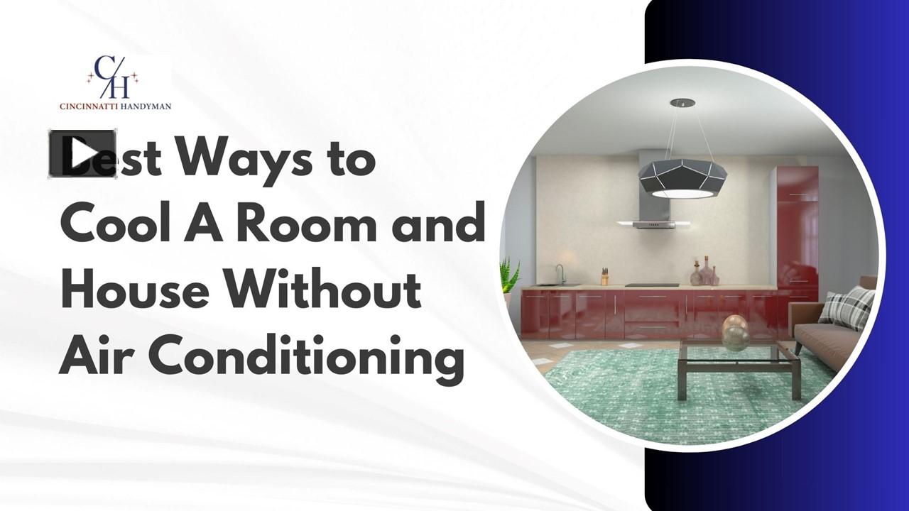 PPT Best Ways to Cool A Room and House Without Air Conditioning