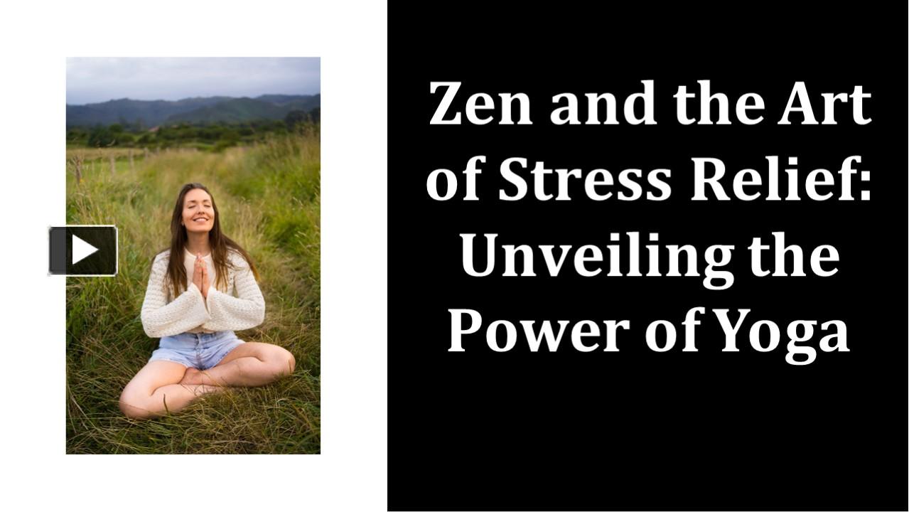 PPT Unlock Inner Peace Yoga as a Modality for Anxiety and Stress