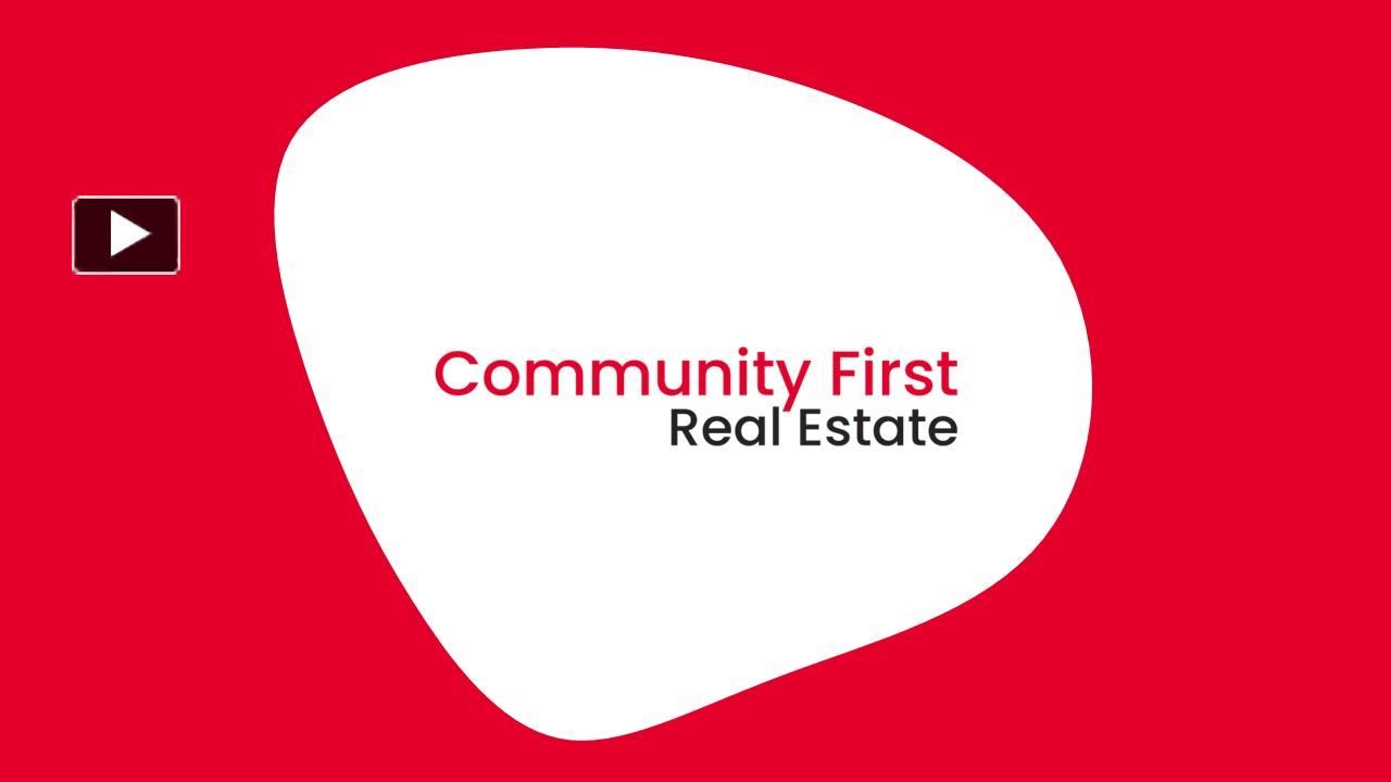 PPT To Community First Real Estate Agent Liverpool PowerPoint