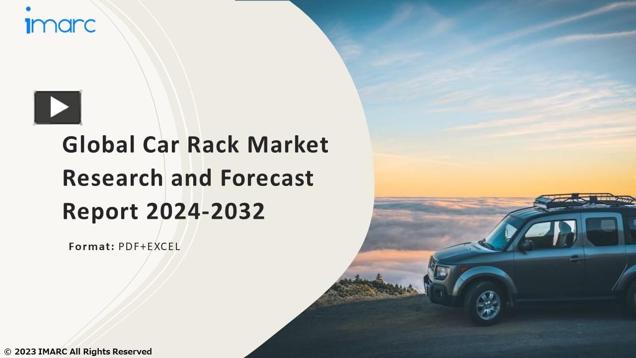 PPT Car Rack Market PPT Growth, Outlook, Demand, Keyplayer Analysis and Opportunity 202432