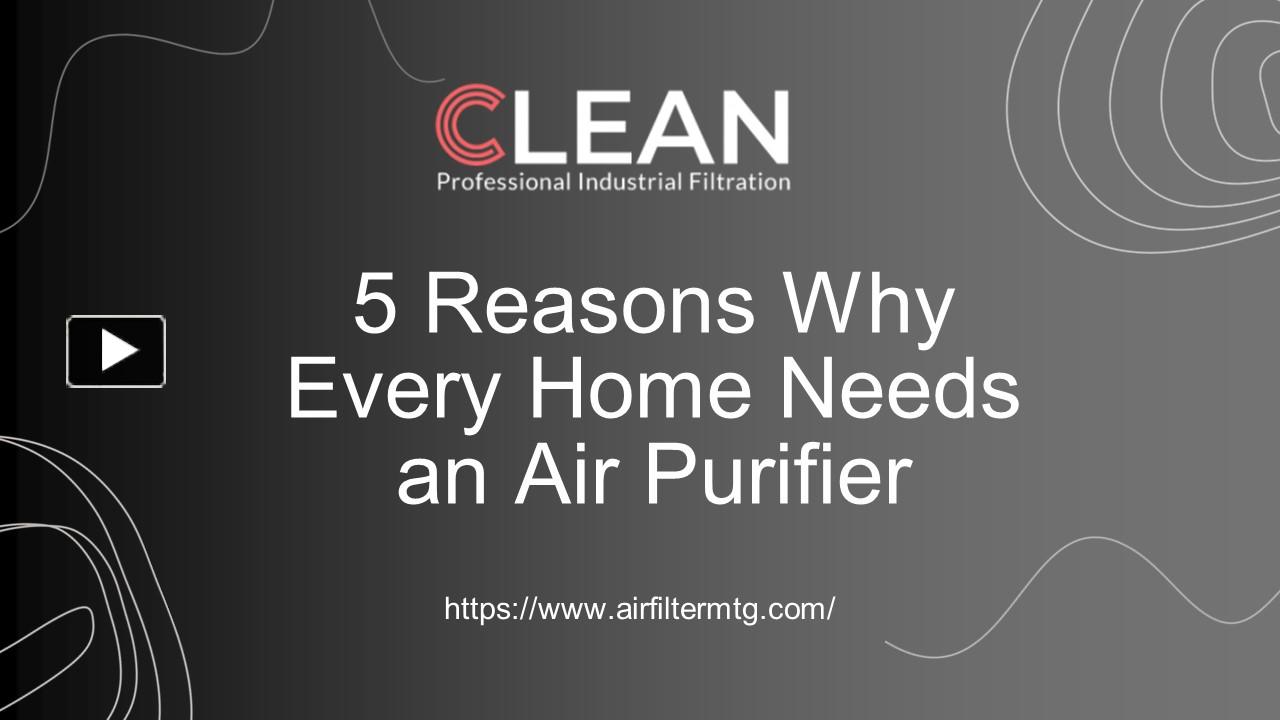 5 Reasons Why Every Home Needs an Air Purifier
