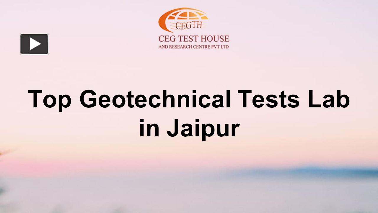 PPT Top Geotechnical Tests Lab in Jaipur PowerPoint presentation