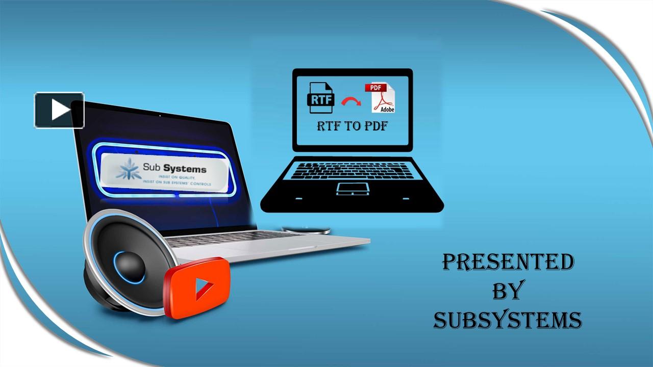 ppt-how-to-convert-rtf-to-pdf-a-comprehensive-step-by-step-guide