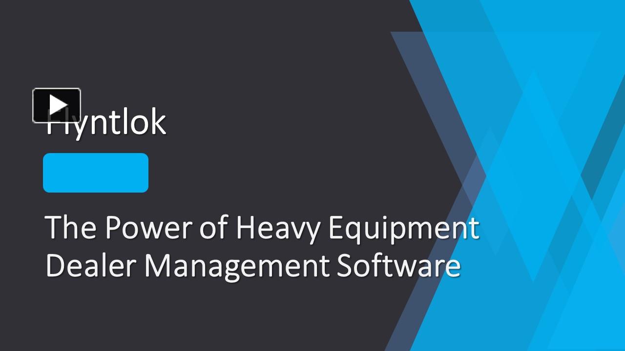 PPT The Power of Heavy Equipment Dealer Management Software
