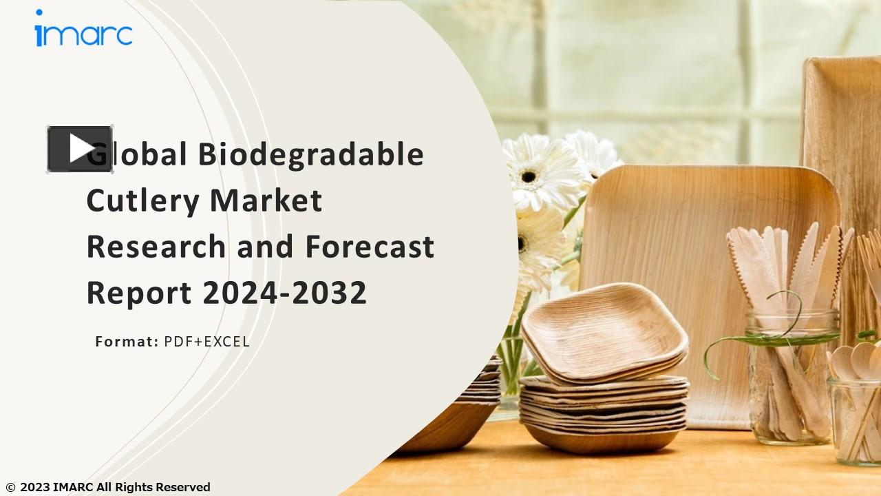 PPT Biodegradable Cutlery Market PPT Trends and Dynamics, Drivers