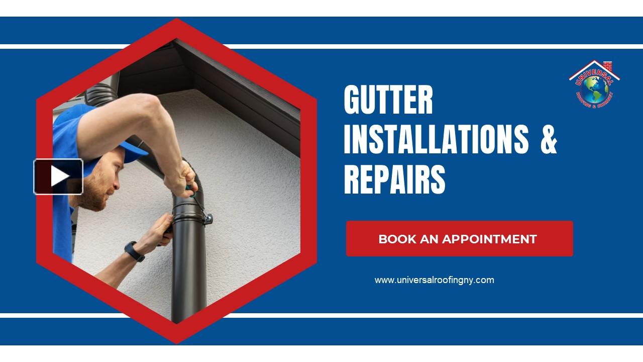 PPT GUTTER INSTALLATIONS & REPAIRS PowerPoint presentation free to