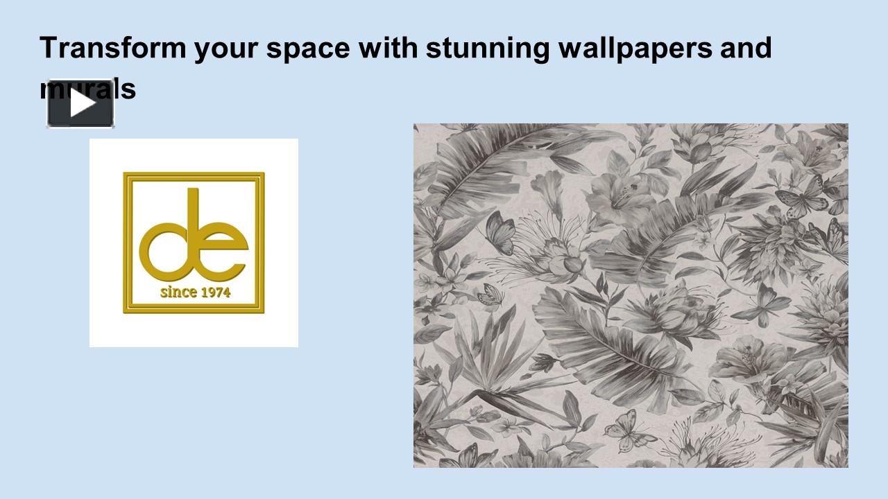 PPT – Transform your space with stunning wallpapers and murals