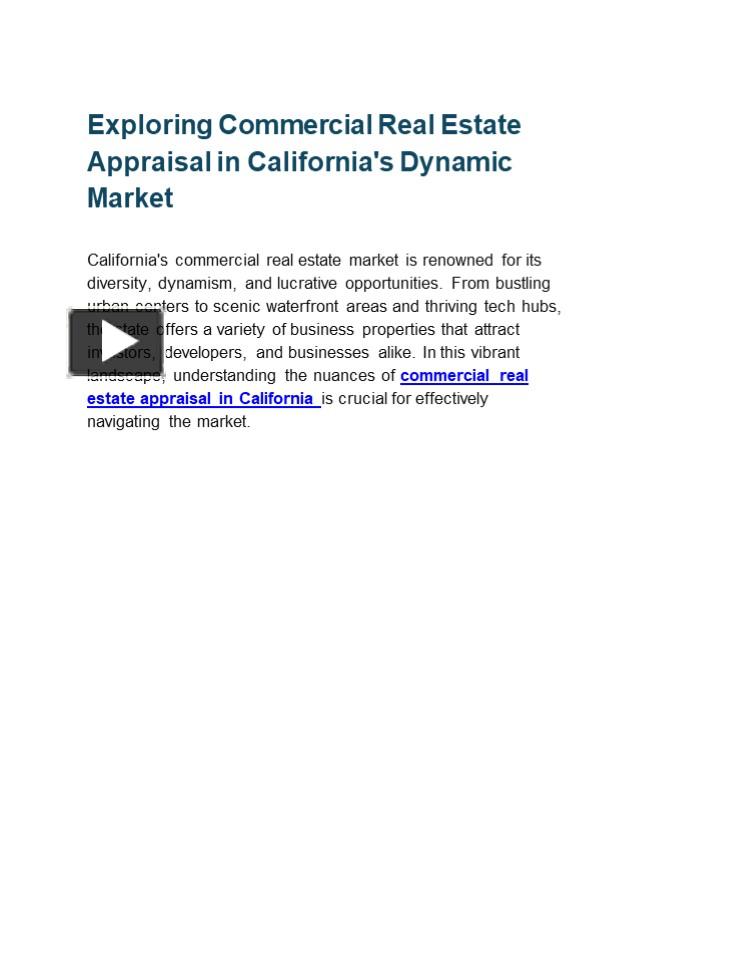 PPT Exploring Commercial Real Estate Appraisal in California's Dynamic Market PowerPoint