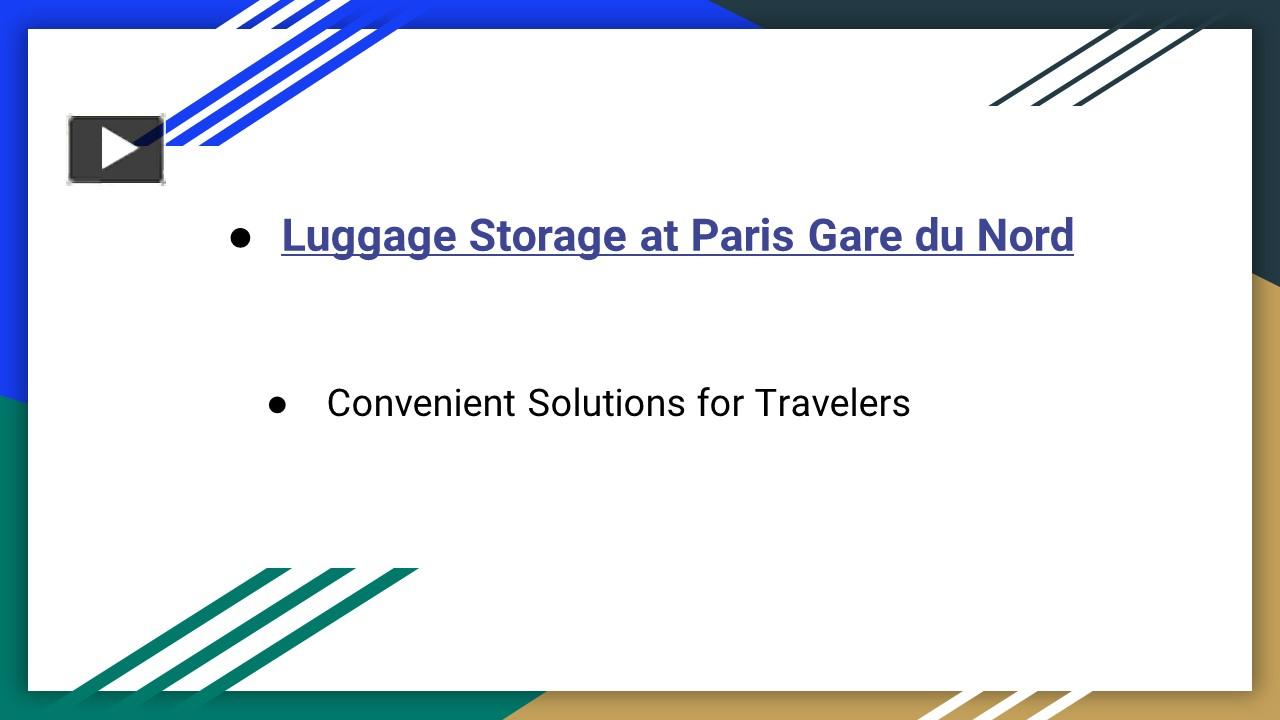 PPT luggage storage paris gare du nord PowerPoint presentation free to download id 9929ca