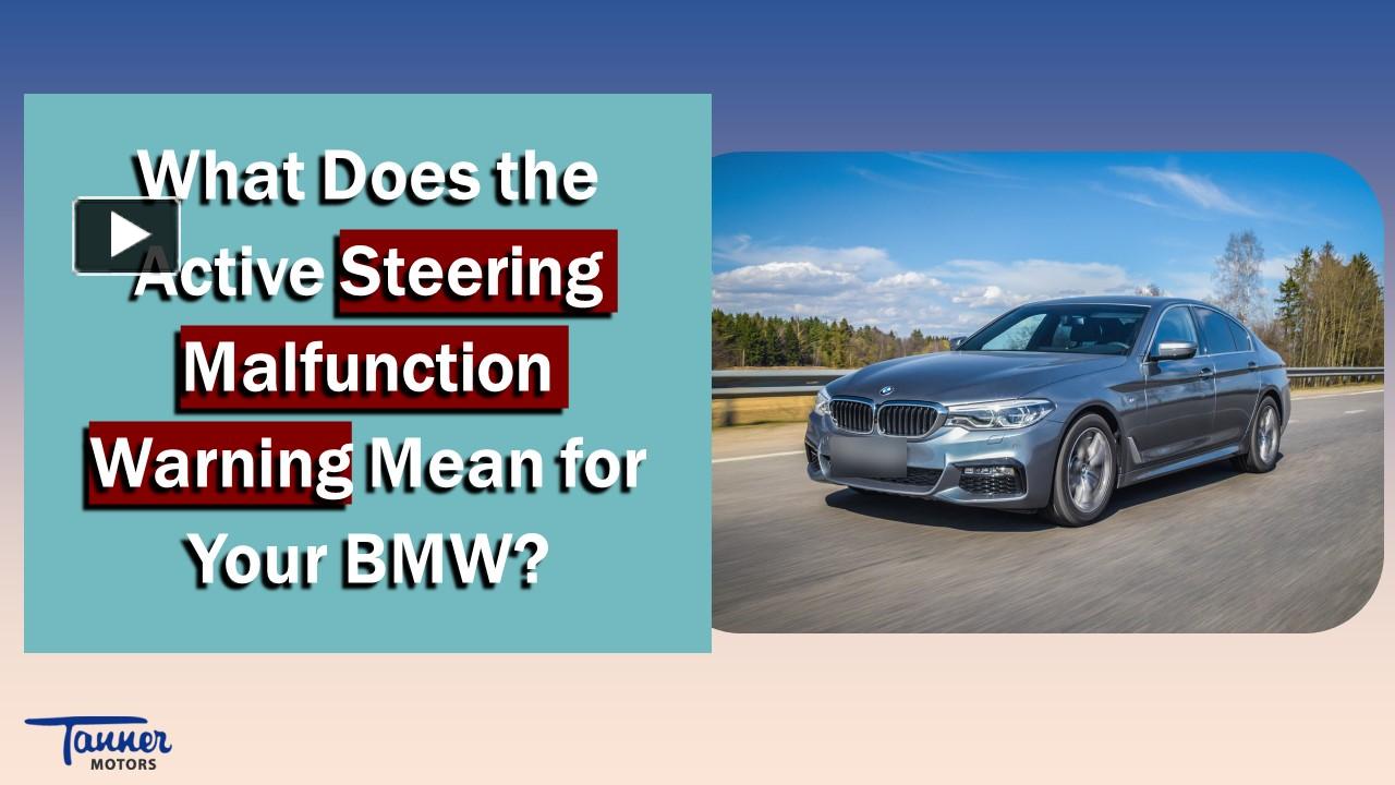 PPT What Does the Active Steering Malfunction Warning Mean for Your