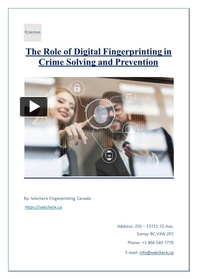 PPT – The Role of Digital Fingerprinting in Crime Solving and