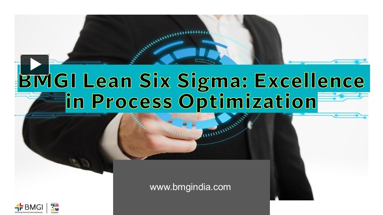 PPT BMGI Lean Six Sigma Excellence in Process Optimization